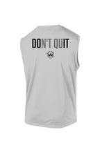 DOn't quIT Sleeveless Tee