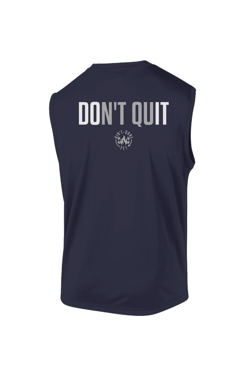 DOn't quIT Sleeveless Tee