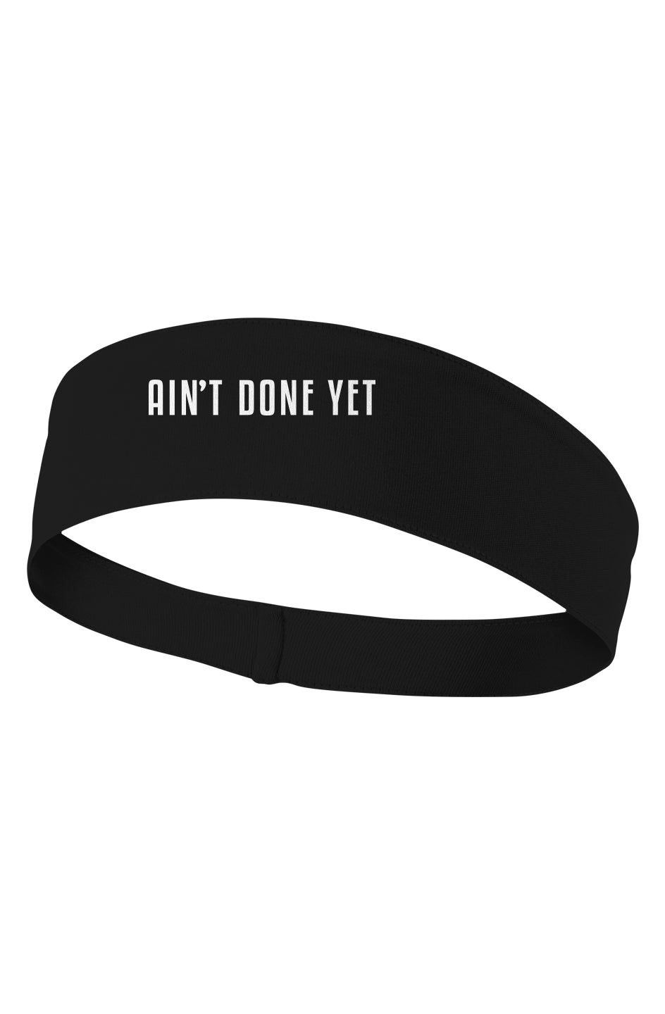 All in Your Headband performance headband with spelled-out Ain’t Done Yet logo
