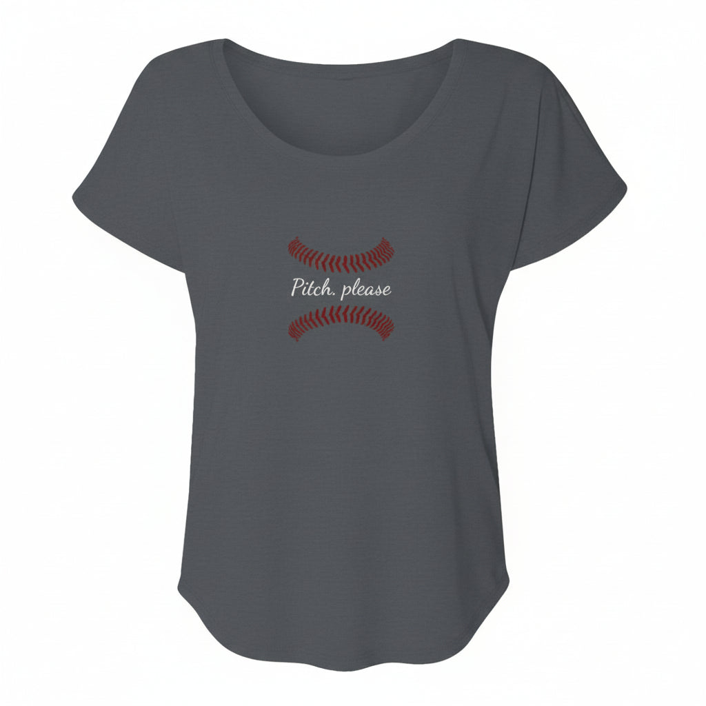 Womens gray dolman tee featuring Pitch, Please baseball novelty design with stitched graphic
