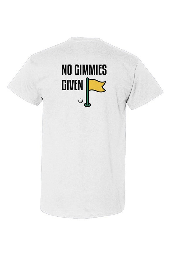 No Gimmies Given Tee featuring bold golf-inspired statement design with classic fit and moisture-wicking cotton-poly fabric.
